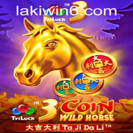 Exploring the Thrills of 3CoinWildHorse: A Comprehensive Guide