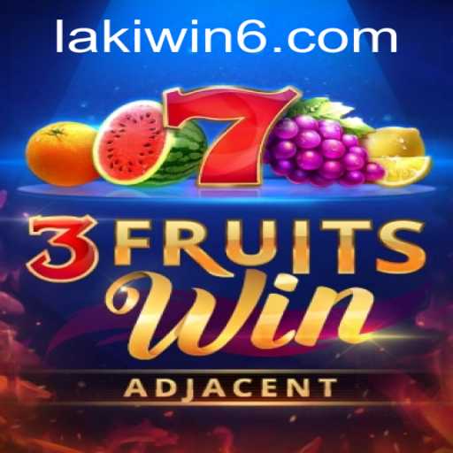 Unveiling 3FruitsWin: A Juicy Dive Into One of the Best Slot Games by Lakiwin