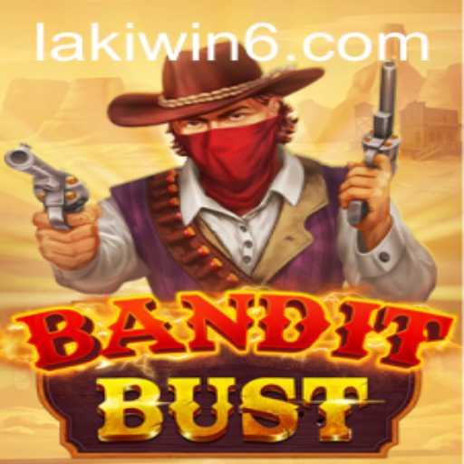 Discover the Thrills of BanditBust: The Ultimate Gaming Experience with Lakiwin