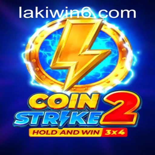 CoinStrike2: A Revolutionary Gaming Experience with Lakiwin