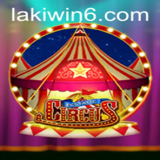 Experience the Thrills of EcstaticCircus: An Enthralling Gaming Adventure Incorporating Lakiwin