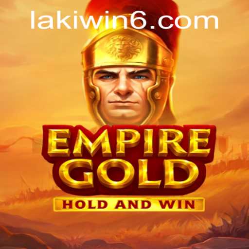 EmpireGold: The Game That Combines Strategy and Luck