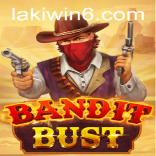 Discover the Thrills of BanditBust: The Ultimate Gaming Experience with Lakiwin
