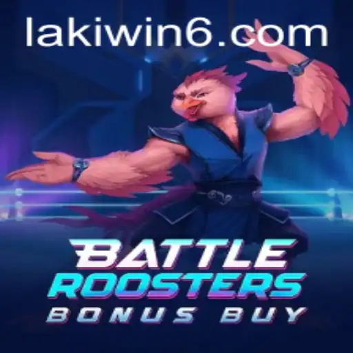 Exploring the Thrills of BattleRoostersBonusBuy in the Age of Lakiwin