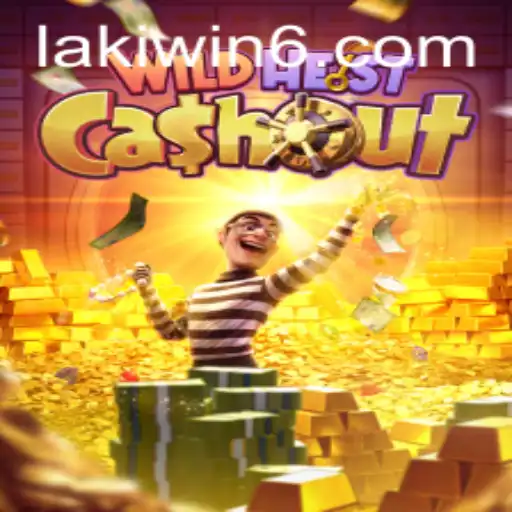 Exploring the Intriguing World of WildHeistCashout with Lakiwin
