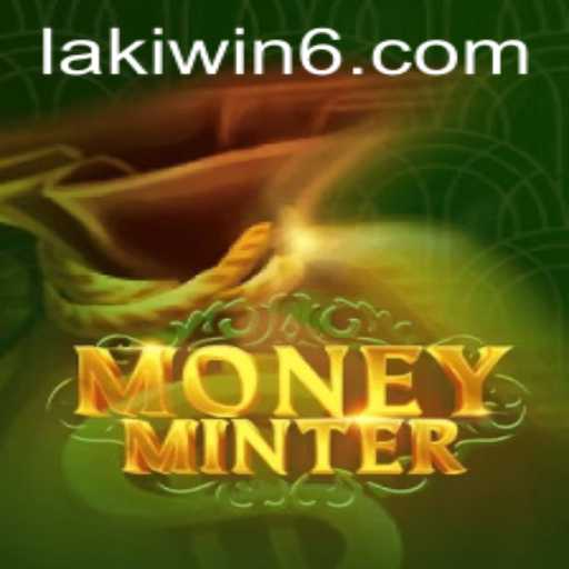 MoneyMinter: A Revolutionary Adventure in the World of Lakiwin