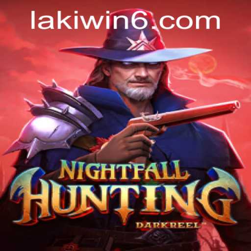 NightfallHunting: Unveiling the Mysterious Realm of Lakiwin
