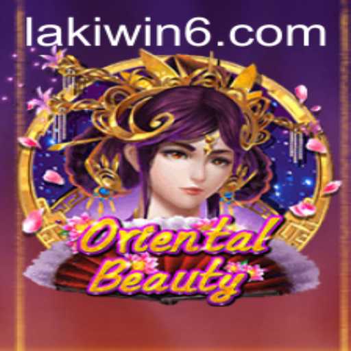 Discover the Enchanting World of Oriental Beauty: A Guide to Mastering Lakiwin