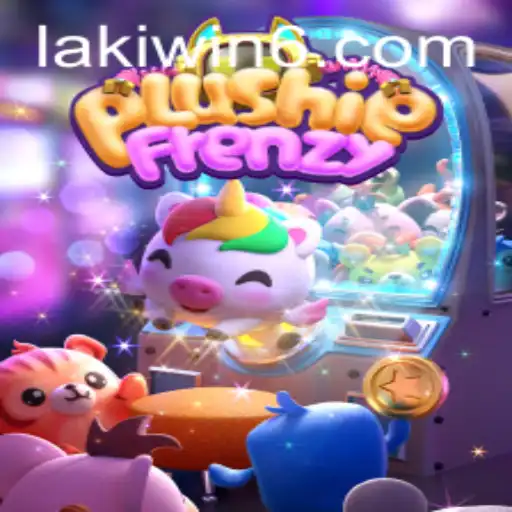 Dive into the Exciting World of PlushieFrenzy: A Guide to Winning Big with 'Lakiwin'