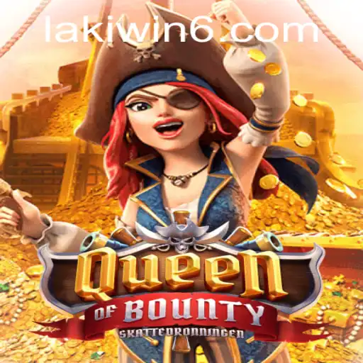 Queen of Bounty: A Thrilling Adventure Awaits