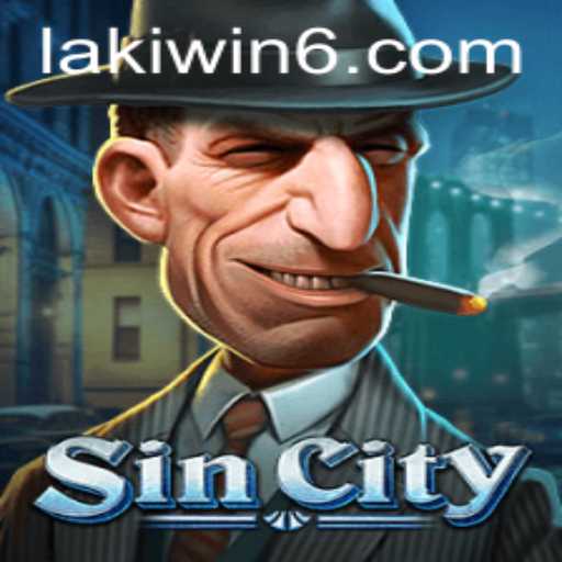 Exploring SinCity: The Thrilling World of Lakiwin