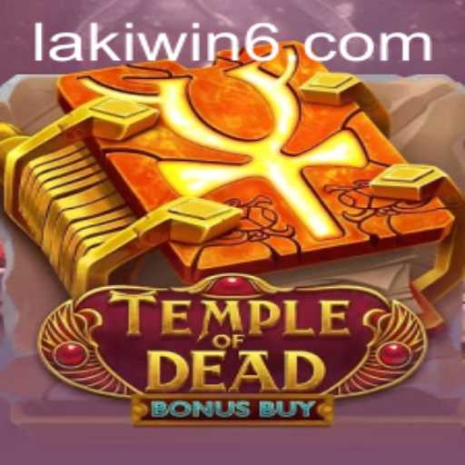 Exploring Temple of Dead Bonus Buy: A Thrilling Gaming Experience with Lakiwin