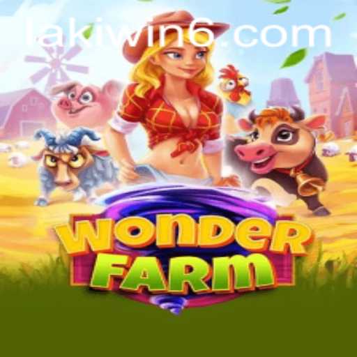 Exploring the Dynamic World of WonderFarm and Unraveling the Mystery of 'lakiwin'